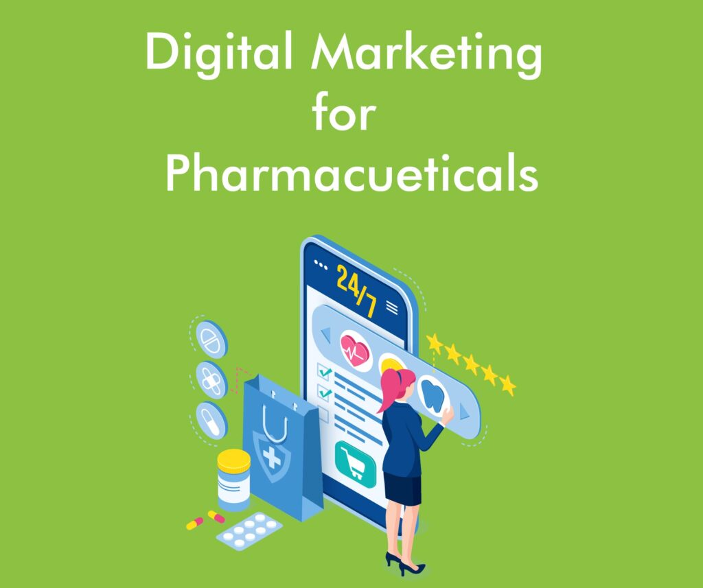 Digital Marketing Solutions for Pharmacueticals