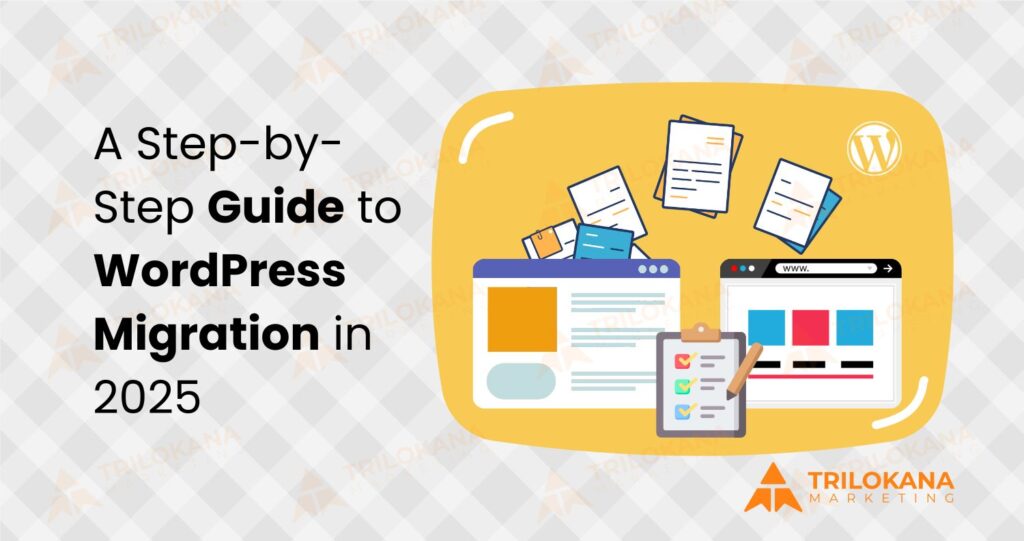 Elevate your website’s performance: A complete guide to migrating WordPress in 2025