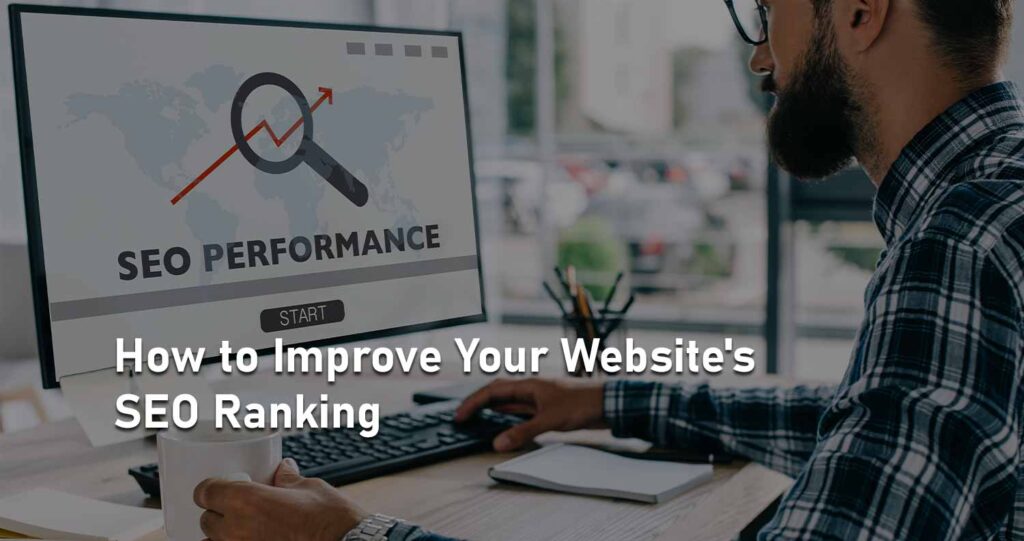 How to Improve Your Website's SEO Ranking