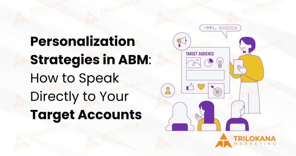 Personalization strategies in ABM