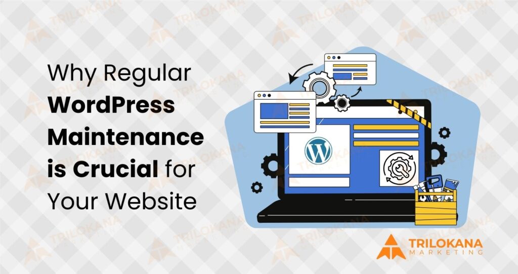 why regular wordpress maintenance