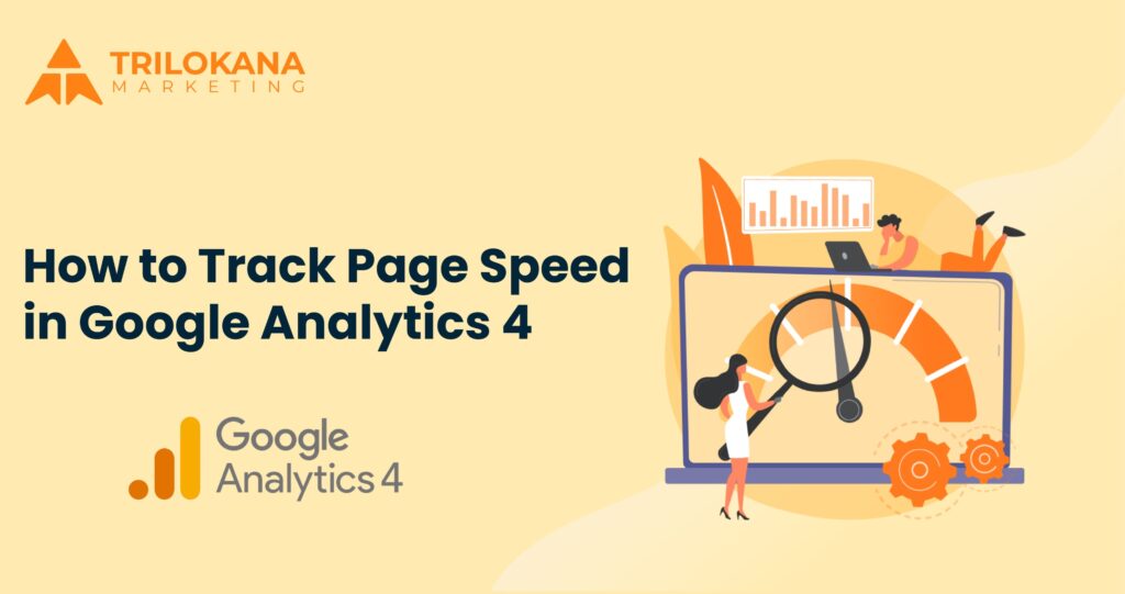 how to track page speed in google analytics 4