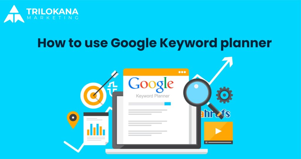 how to use google keyword planner