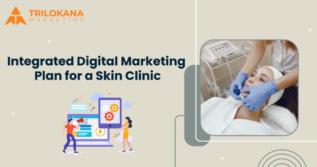 digital marketing for skin care