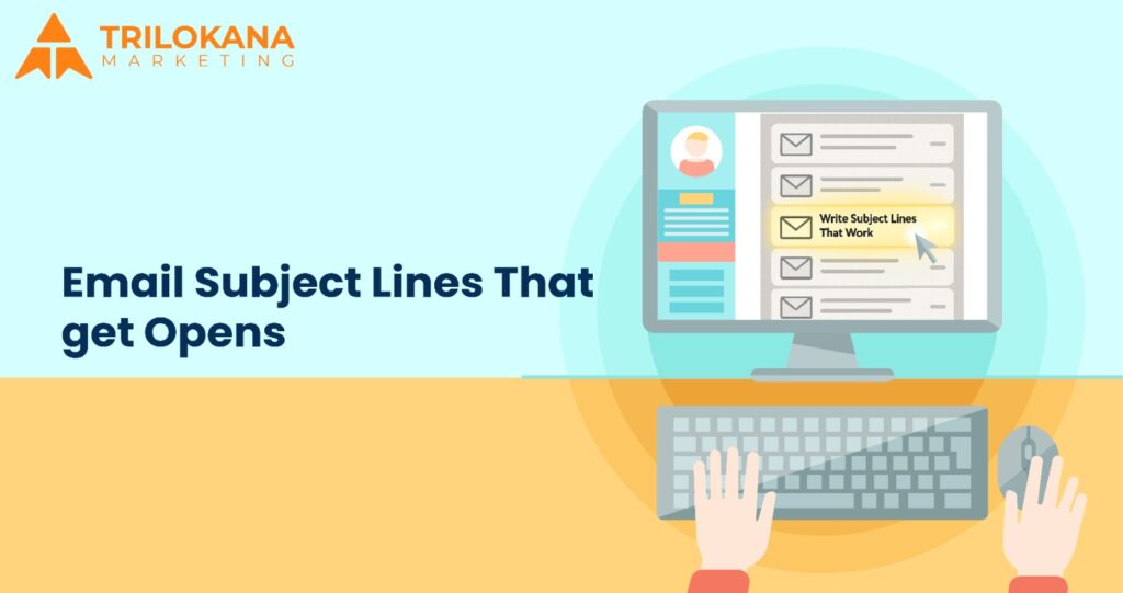 email subject line that get open