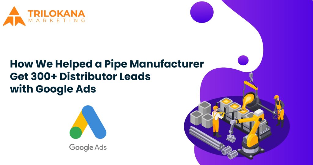 how we helped a pipe manufacturer