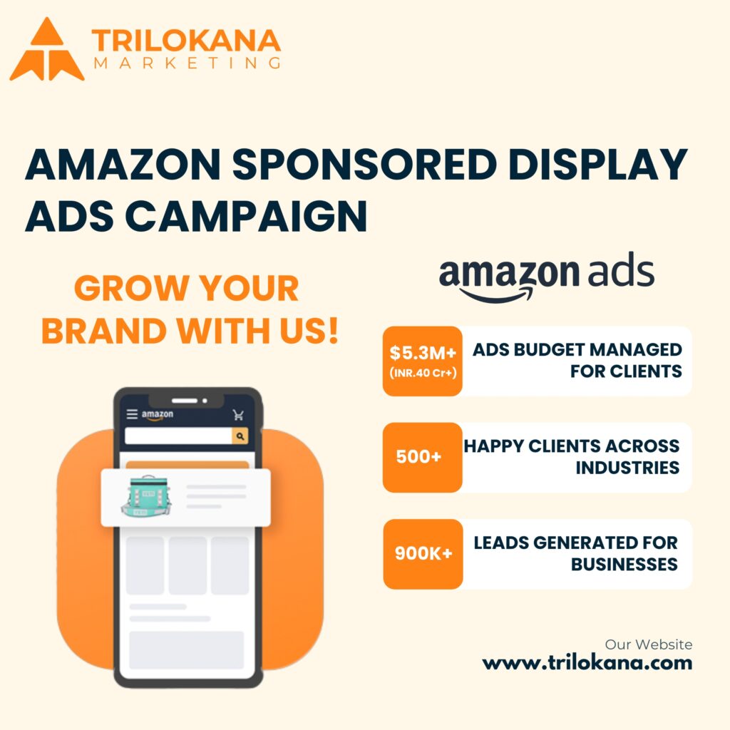Amazon Sponsored Display Add Campaign Cost & Packages - Trilokana Marketing